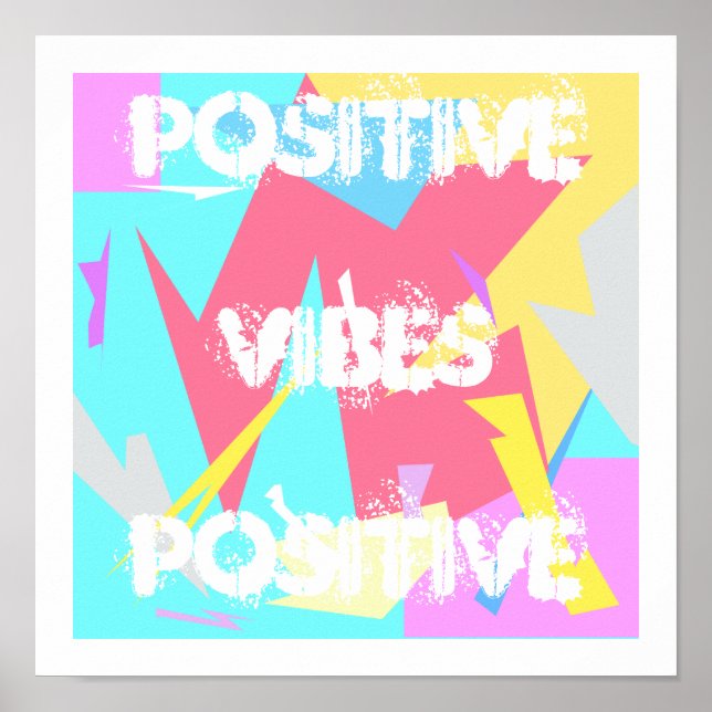 Positives Vibes Pastel Farben Abstraktes Kunstpost Poster (Vorne)