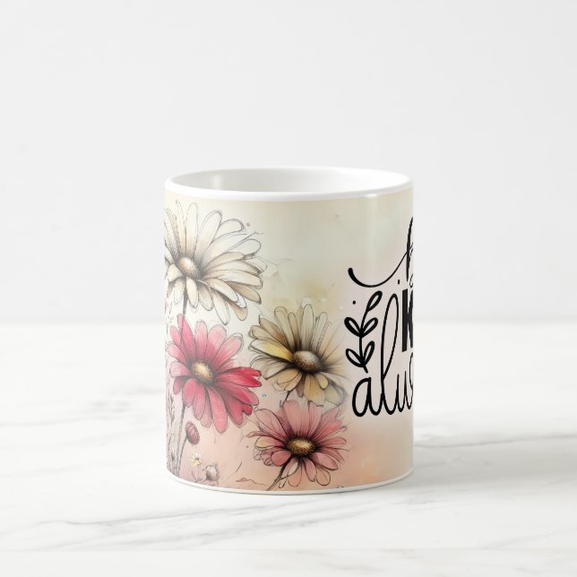 Positives Zitat Blumige Tasse (Mittel)