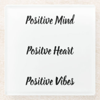 Positives Zitat Glasuntersetzer