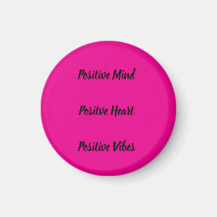 Positives Zitat Magnet