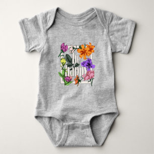 Positives Zitat Sei glücklich und Garten-Blume Baby Strampler