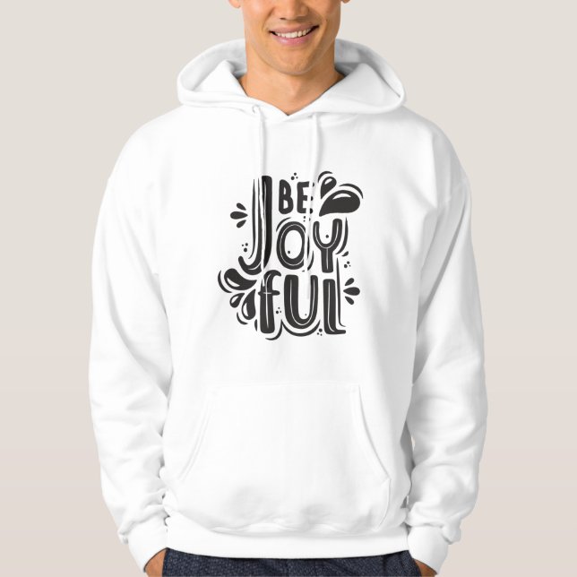 Positives Zitat Sweatshirt (Vorderseite)