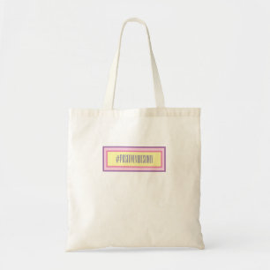 #positivevibesonly Tote Bag Tragetasche