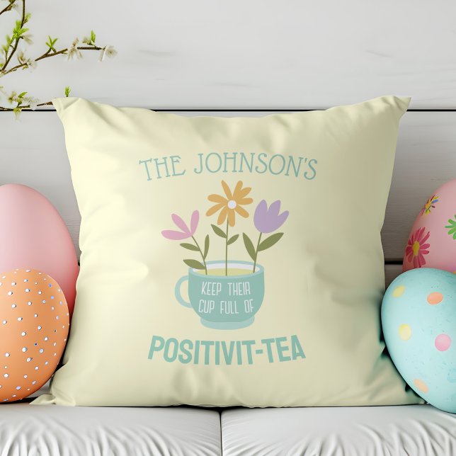 Positivit-Tee Pastel Floral Frühlingswurzel Kissen (Spring Positivity Pillow with flowers and coffee cup add your own name)