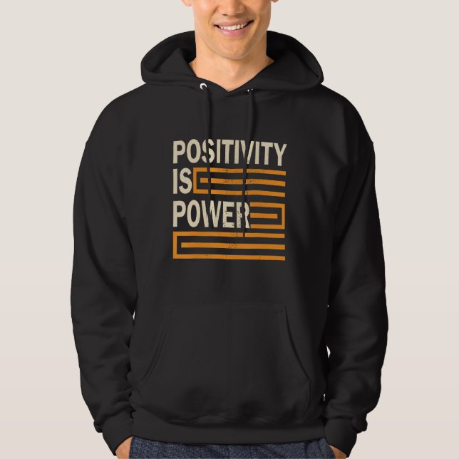 Positivität ist Power Retro Inspiration Motivation Hoodie (Vorderseite)