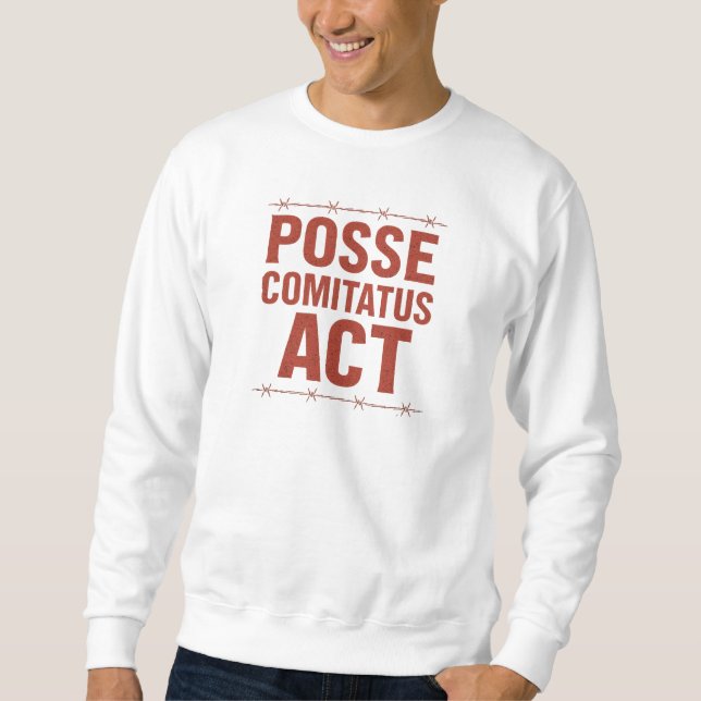Posse Comitatus Act gestörtes Barbed Wire Design Sweatshirt (Vorderseite)