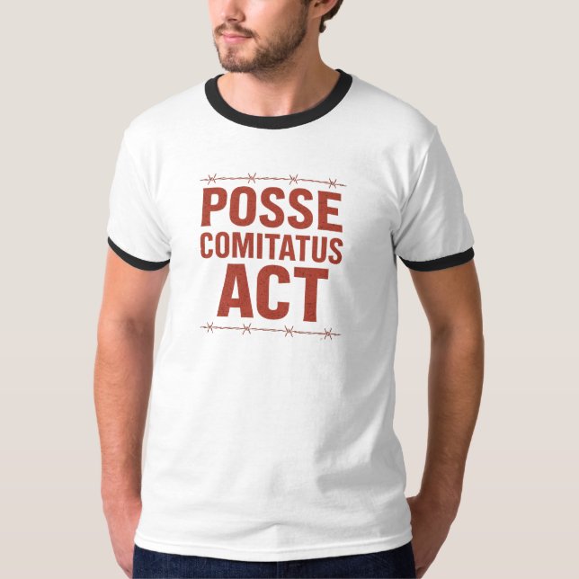 Posse Comitatus Act gestörtes Barbed Wire Design T-Shirt (Vorderseite)