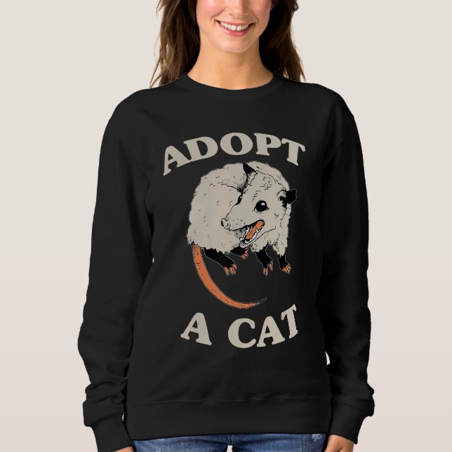 Possum Adopt A Cat Cute Opossums Team Trash Vibes Sweatshirt (Vorderseite)