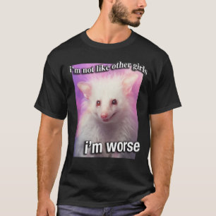 Possum Opossum Iu2019m nicht wie andere Mädchen Iu T-Shirt