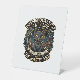 Post Apokalypse Katze Katze Papa Geschenkidee - Po Sockelschild