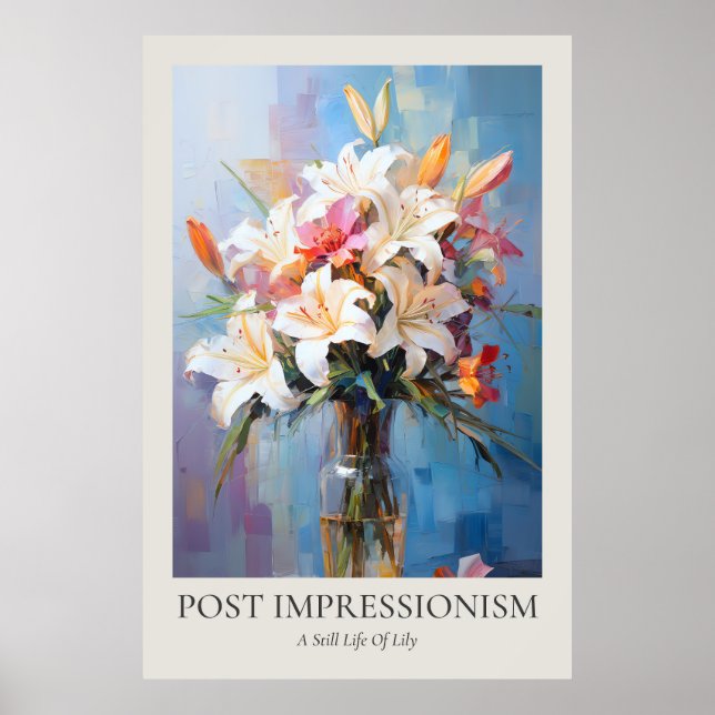 Post-Impressionismus ein Stillleben von Lily 2x3ra Poster (Vorne)