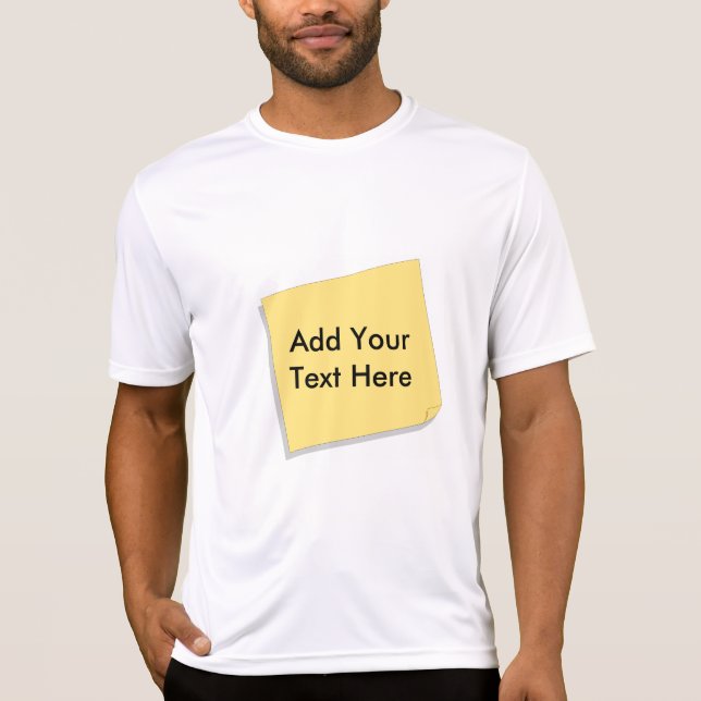Post-Itanmerkung addieren Ihren eigenen Text T-Shirt (Vorderseite)