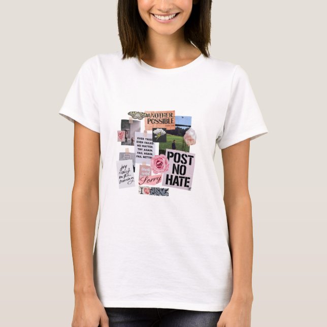 Post No Hate Collage T - Shirt (Vorderseite)