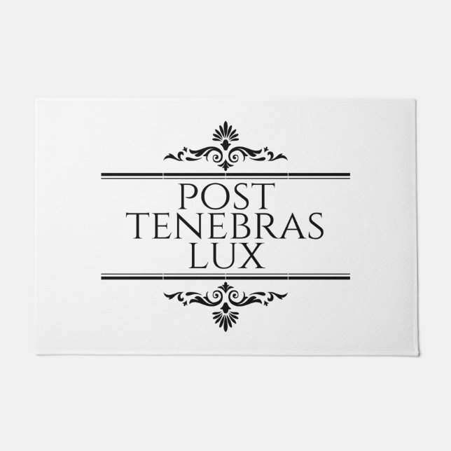 Post Tenebras Lux Fußmatte (Vorderseite)