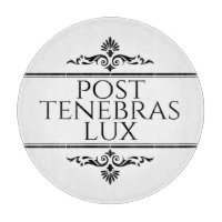 Post Tenebras Lux