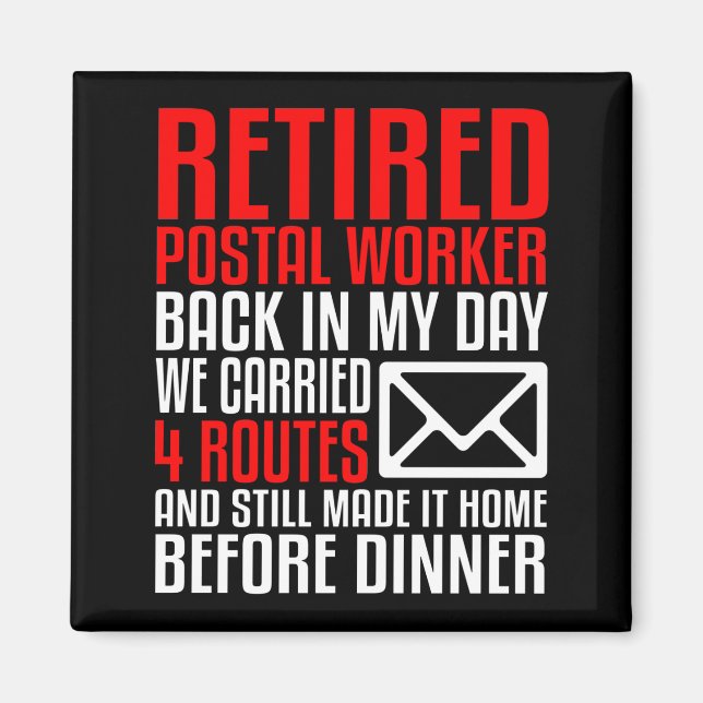 Postal Carrier Worker Retirement Gift Funny Mail Magnet (Vorne)