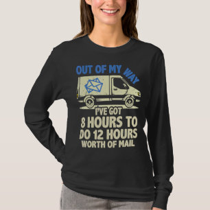 Postal Service Delivery Driver & US Postal Worker T-Shirt