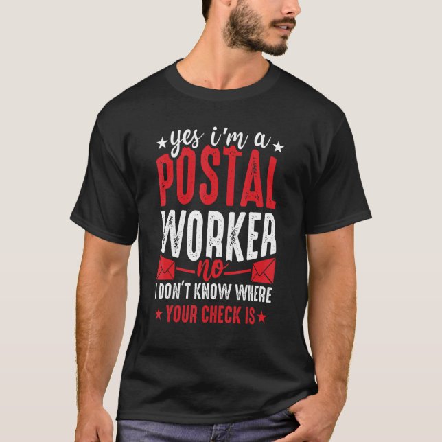 Postal Worker  Mailman Mail Carrier Post Office  2 T-Shirt (Vorderseite)