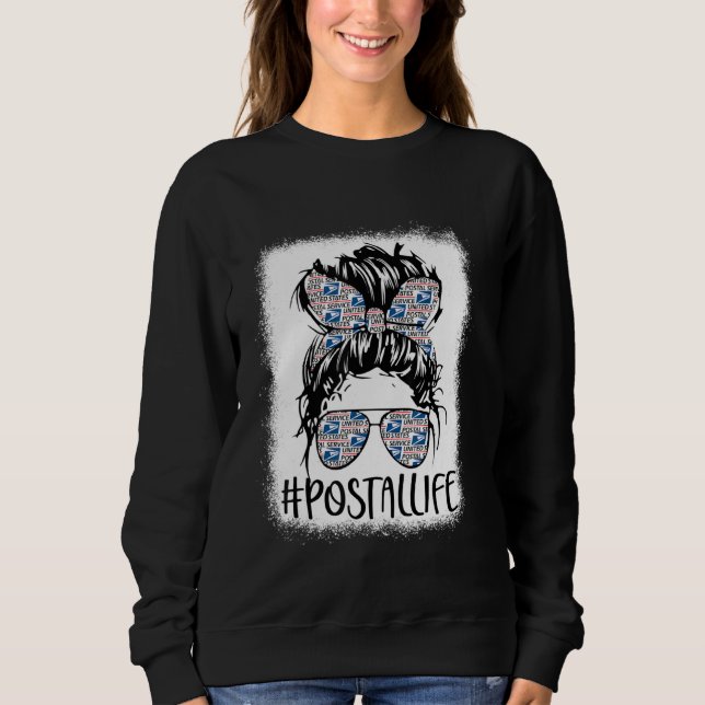 Postallife Mutter S Day Mail Carrier Post gebleich Sweatshirt (Vorderseite)