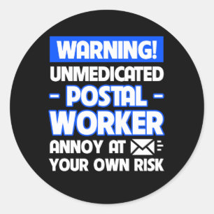 Postangestellter stören auf eigene Gefahr Runder Aufkleber