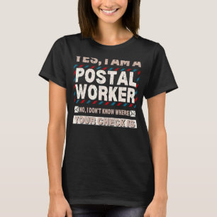 Postarbeiter Postman Mail Delivery Mailman Parcel T-Shirt
