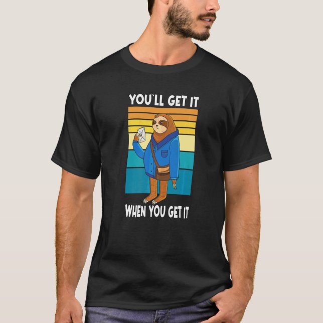 Postarbeiter Sloth Delivery Mailman 1 T-Shirt (Vorderseite)