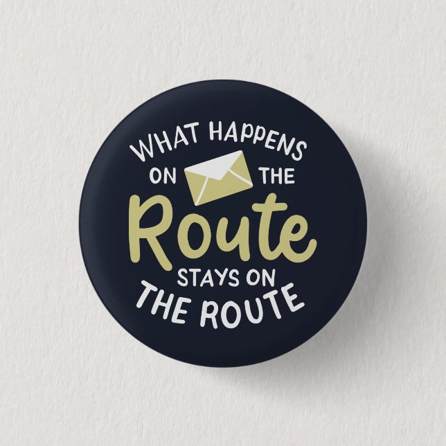 Postarbeiter Was auf der Route passiert Button (Vorderseite)