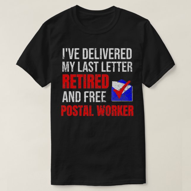 Postarbeiterruhestand Mailman Postman Retiremen T-Shirt (Design vorne)