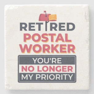 Postbeamter im Ruhestand nicht mehr meine Prioritä Steinuntersetzer