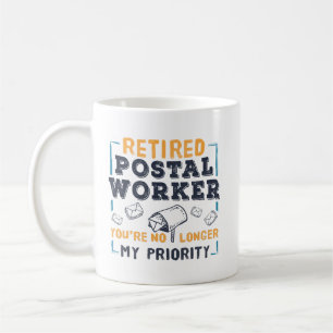Postbeamter Ruhestand nicht meine Priorität Im Ruh Kaffeetasse