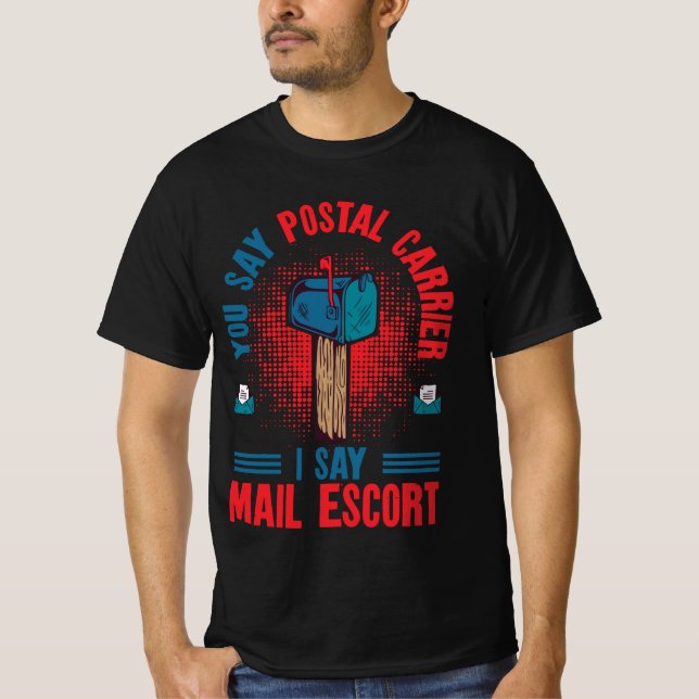 Postbeförderer Postfach Postmahnzustellung T-Shirt (Vorderseite)
