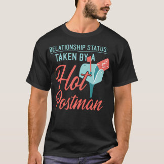 Postbote Briefträger Freundin Ehefrau Beziehung T-Shirt