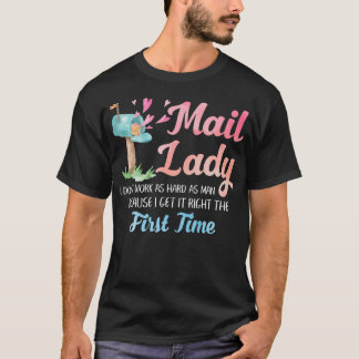 Postbote Mail Lady Erster Mal Briefkasten T-Shirt