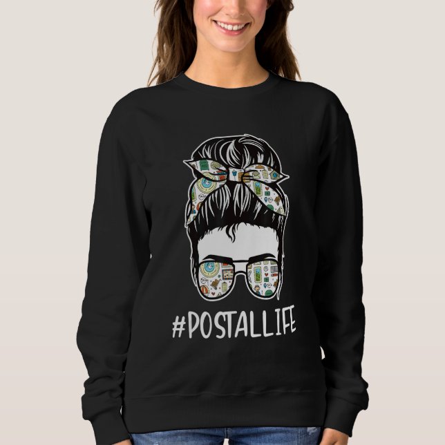 Postbotin Unordentliche Duttenfrisur Postbotinnen  Sweatshirt (Vorderseite)