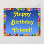 Postcard Happy Birthday Friend Postkarte<br><div class="desc">Postcard Happy Birthday Friend</div>