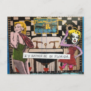 POSTCARD-I WÜRDE ETWAS IN FLORIDA SEIN POSTKARTE