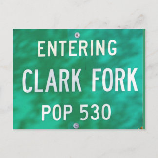 POSTCARD ~ "In Clark Fork eintreten!" Postkarte