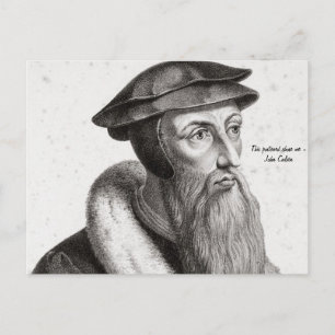 Postcard - John Calvin "Diese Postkarte hat mich a