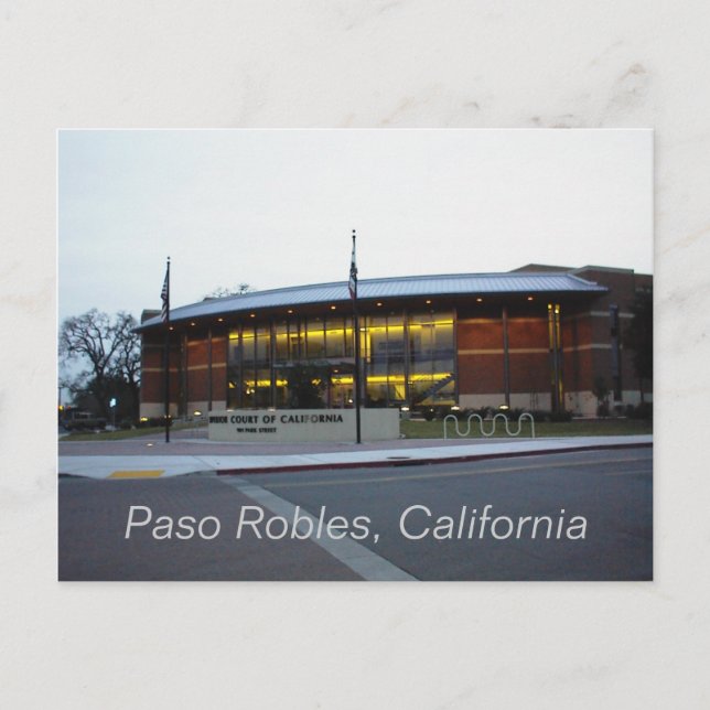 Postcard: Superior Court, Paso Robles, Kalifornien Postkarte (Vorderseite)
