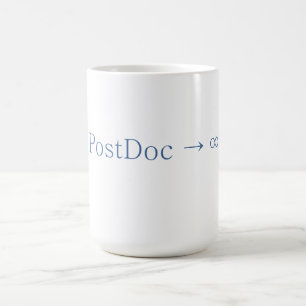 PostDoc nähert sich der Unendlichkeit - Kaffeetass Tasse