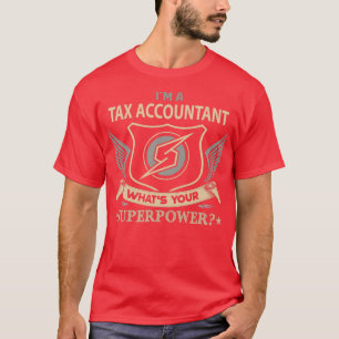 Posten "Superpower Job Gift" des Steuerberaters T-Shirt