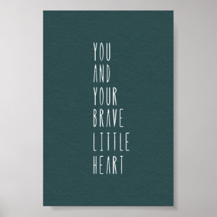 Poster (10,2 x 15,2 cm) - Ihr tapferes kleines Her