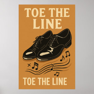 Poster 19, Toe the Line, Vintag