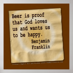 Poster, Art - Biere ist ein Beweis Poster