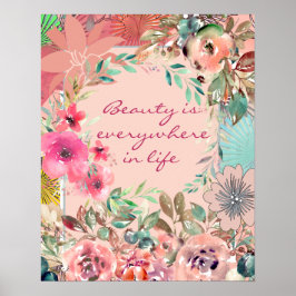 Poster Beauty ist überall im Leben