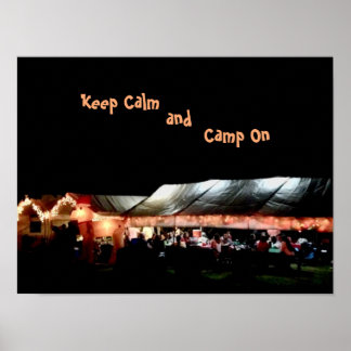 Poster Bleib ruhig und kampiere weiter