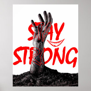Poster: Bleib Stark Motivationszitat-Design Poster