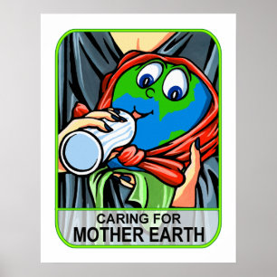 Poster: Caring for Mother Earth Poster