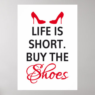 Poster Design Das Leben ist kurz, kaufen Sie die S