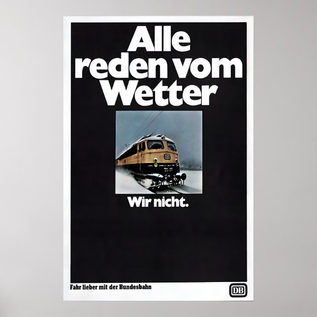 Poster Deutsche Bahn Jeder redet darüber (Vorne)